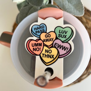 Valentine&#39;s Stanley Topper Ant-valentines day conversation Hearts Lid Topper Stanley Lid Topper 40 oz Tumbler Stanley Tumbler Hearts Topper