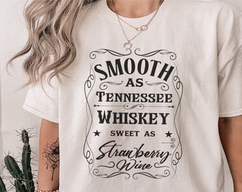 Smidig som whisky-tröja Dam-tröja Jordgubbsvin-tröja Tennessee Whiskey-tröja Countrymusik-tröja Countrykonsert-tröja