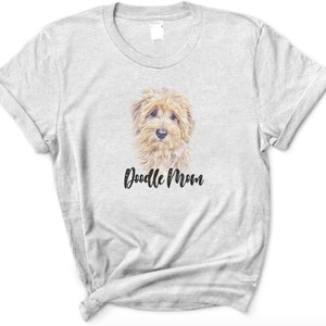 Doodle Mom Shirt, Labradoodle Mom Shirt, Goldendoodle Mom Shirt, Dog Mom Shirt, Labradoodle Shirt, Goldendoodle Shirt Ash Gray