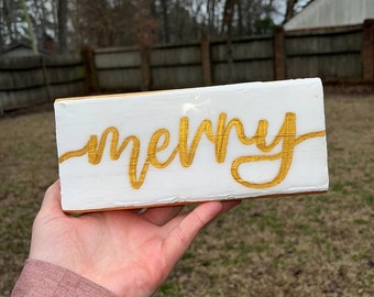 Merry Painting | Merry Wood Block | home decor | christmas decor | white and gold painting | resin and acrylic painting