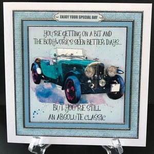 Mans Mens Male Old Timer Handmade Birthday Card 3D