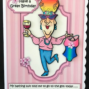 Ladies Funny Birthday Card 3D