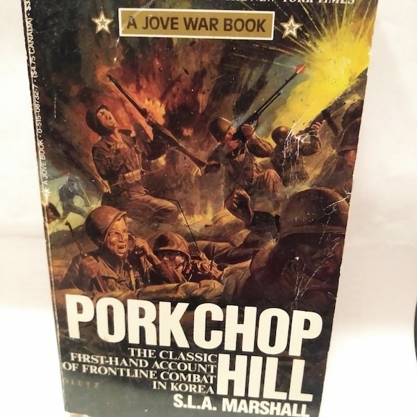 Paperback Book "Pork Chop Hill" by S.L.A Marshall