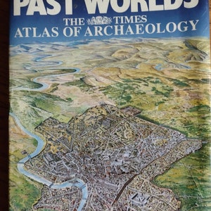 Large Hard Back Book Hammond Past Worlds, The Times Atlas of Arhaeology