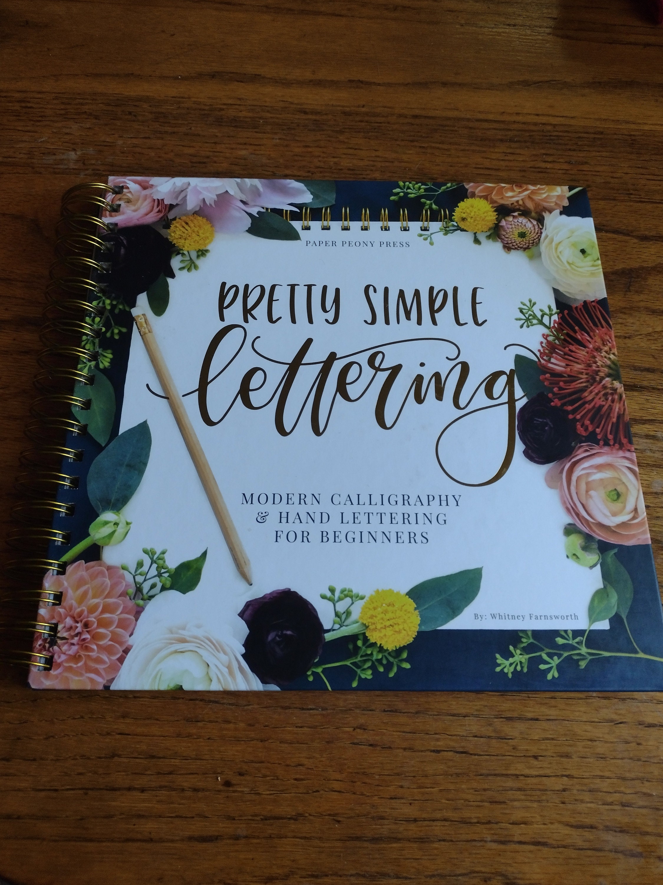 Pretty Simple Lettering: Hand Lettering & Calligraphy for Beginners