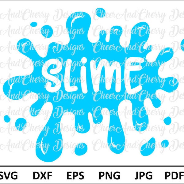 Slime Svg design Slime birthday Svg Cricut Silhouette Cameo Slime Shirt Svg Slime Vinyl file Decal HTV Transfer Iron on