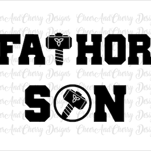 Fathor SVG DXF, Son thor Svg, Fathers day cut file, daddy and son matching shirts SVG fa thor hammer, dad clipart Silhouette Cricut vector