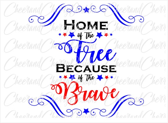 Download Free Patriotic Svg 4th Of July Svg Veterans Day Svg Home Of The Etsy SVG DXF Cut File
