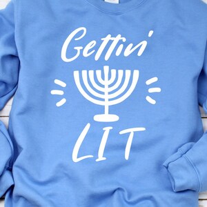 get lit Svg, Hanukkah svg pour Cricut Silhouette Iron on, Funny channukah SVG pour chemises Commercial Use cut files Menorah svg Clipart