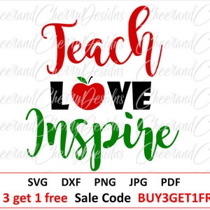 School svg file Teacher svg Teach love inspire Svg Appreciation SVG Vector Apple svg Teacher Gift SVG cut file for Cricut Silhouette cameo image 1