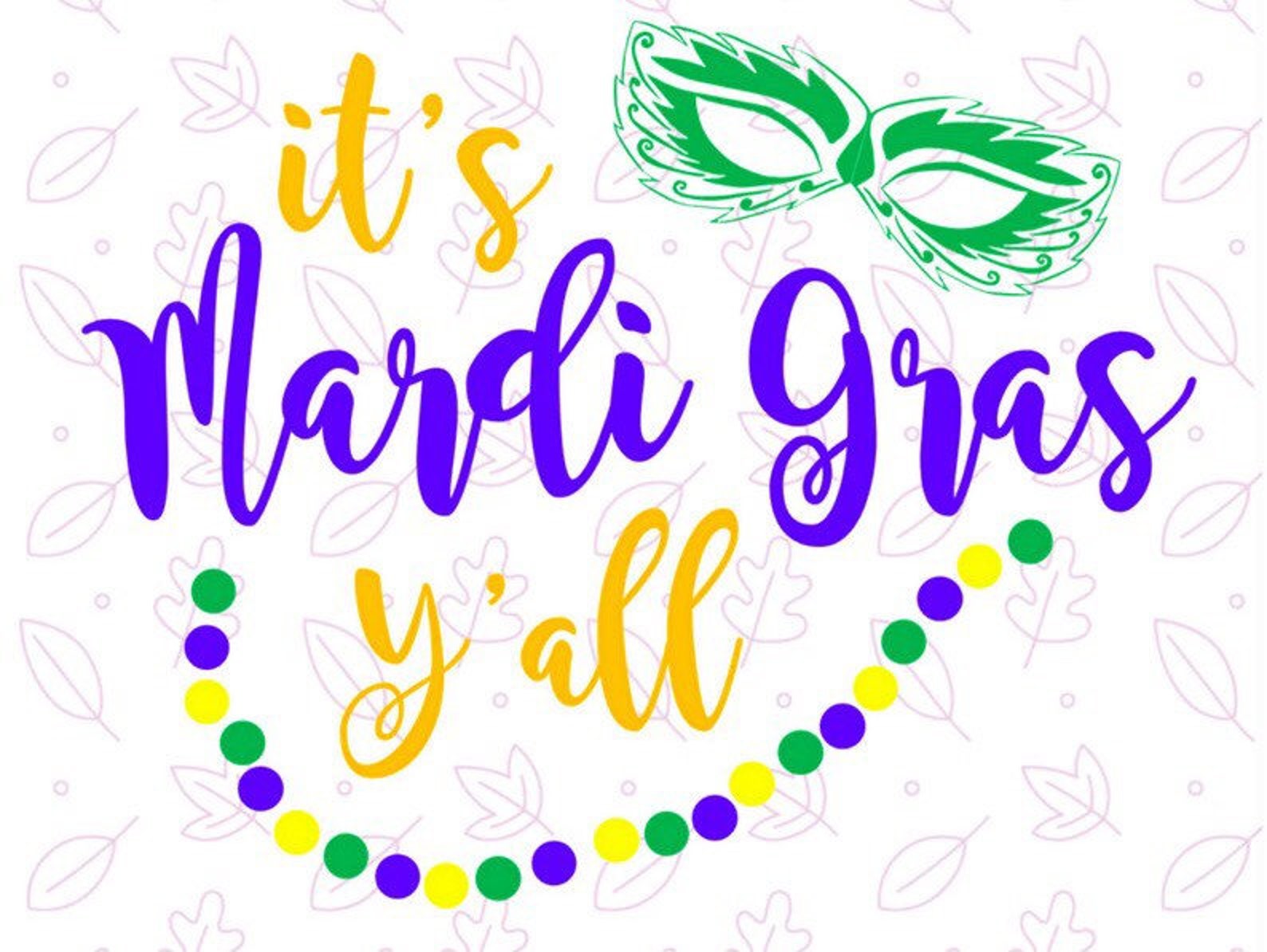 its mardi gras yall svg