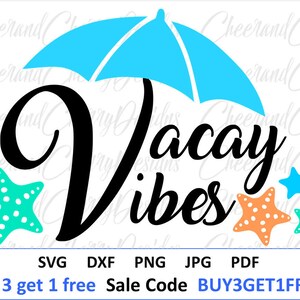 Vacay vibes svg, Summer svg file, Vacation SVG for Cricut Silhouette, Beach Svg, nautical svg, Starfish svg Shirt  Iron On Vinyl Transfer