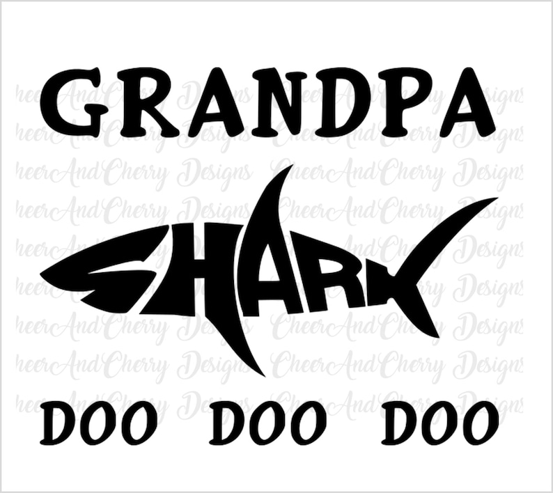 Download Grandpa shark doo doo doo Svg papa Svg for Cricut ...