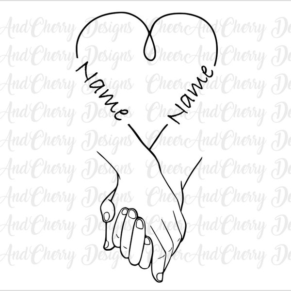 Holding Hands SVG PNG, Customize With Your Text Names, Love, SVG drawing print, Wedding Svg files for Cricut, Couple Hands Cut Files