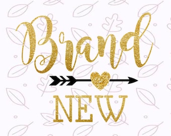 Baby shower Svg New Baby svg Brand new SVG Newborn svg files for Silhouette Baby Shirt Svg Cricut cut files Baby girl svg Boy svg DXF JPG