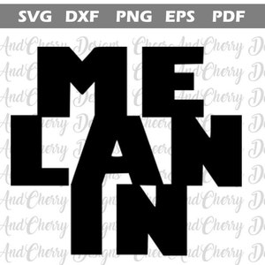 Melanin SVG for t-shirt, Black history month svg files for Cricut Silhouette Iron on transfer, Africa Svg, black history Svg black pride svg