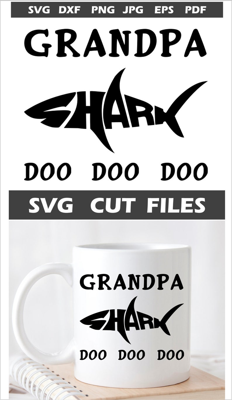 Free Free 150 Grandpa Shark Svg SVG PNG EPS DXF File
