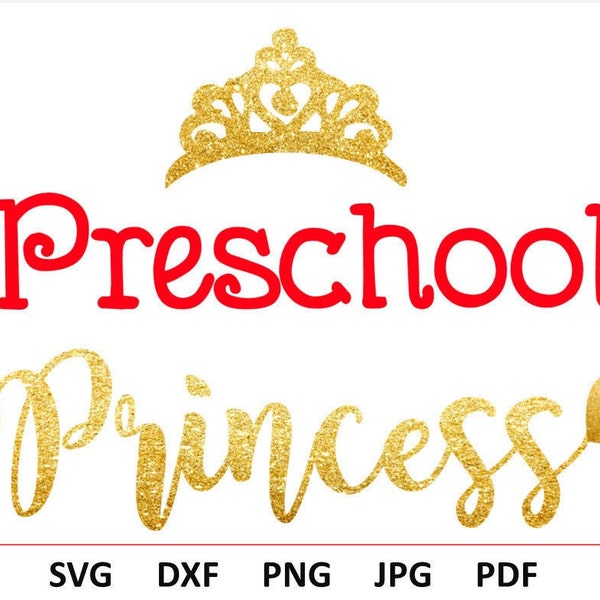 Preschool Princess SVG, Back to school svg for girl, Kindergarten Svg, first day of preschool svg, Preschool Vinyl shirt cut file clipart