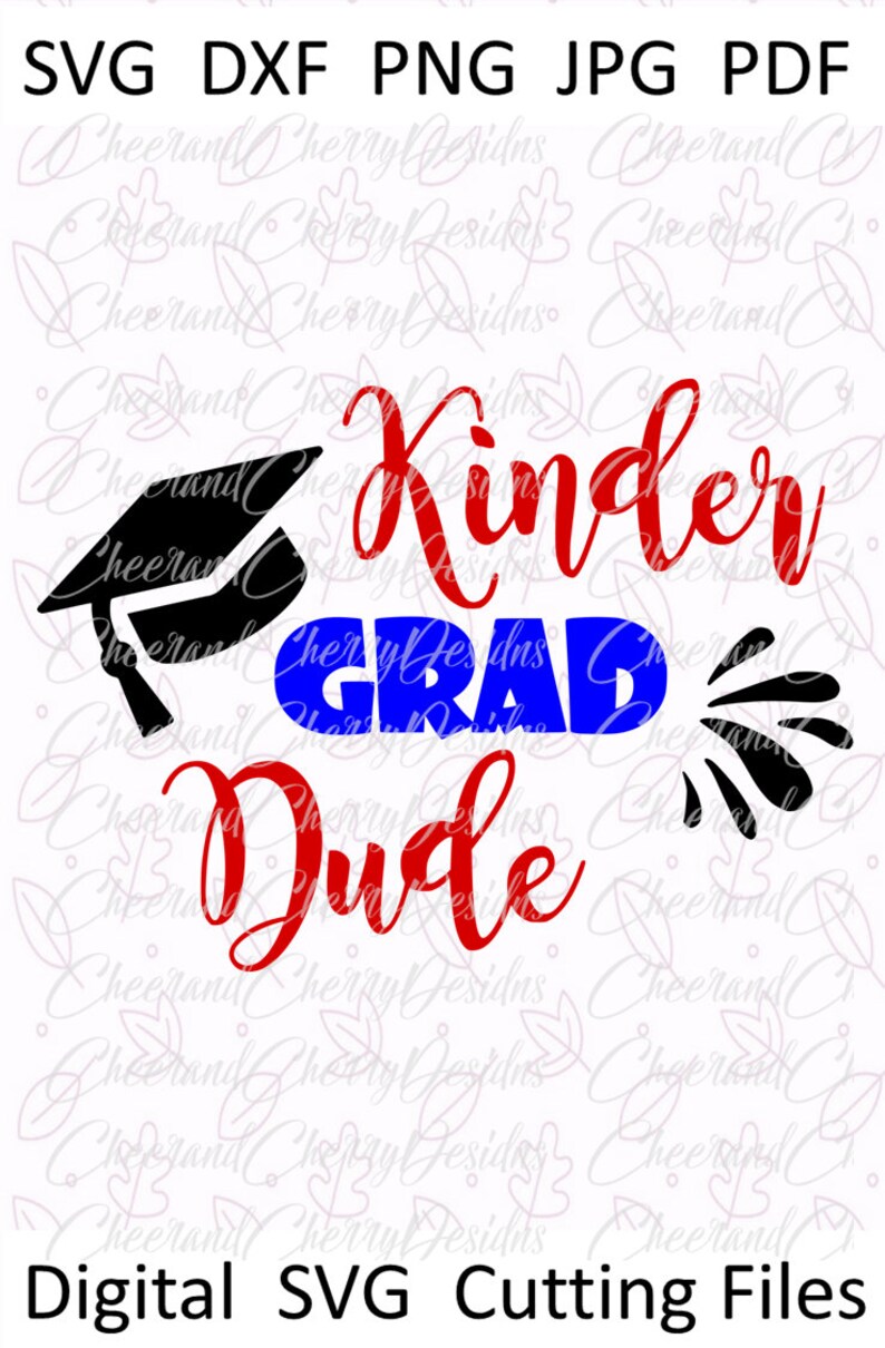 Kindergarten Graduation SVG File Last Day of School SVG | Etsy