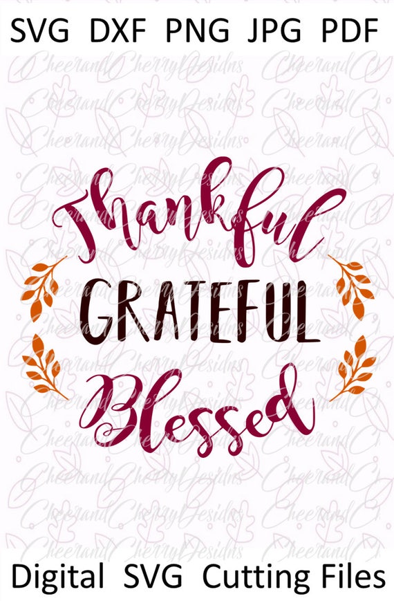 Thankful grateful blessed svg thanksgiving SVG Silhouette Cricut fall wreath