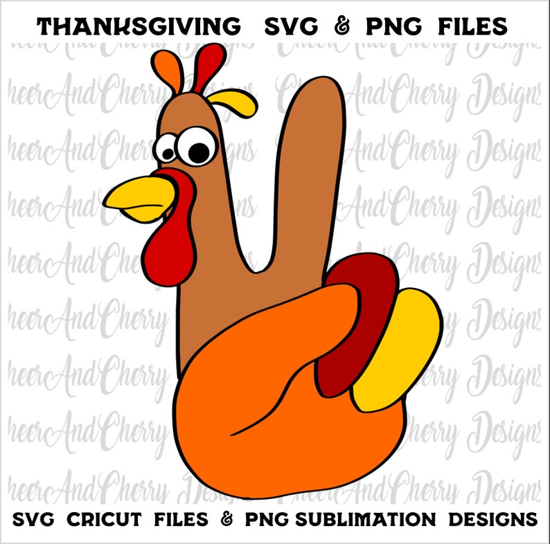 Turkey Hand Sign Peace Sign Turkey Png Svg Files, Funny Thanksgiving Svg Turkey Svg Cute ...