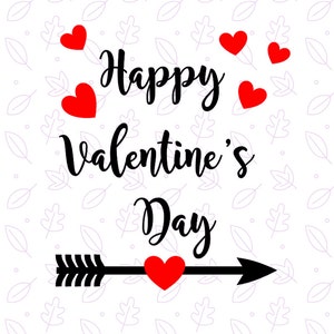 Happy Valentines day SVG, Valentine SVG file, Heart SVG, Love svg, Cutting Files, Scrapbooking, Silhouette, Cricut, Clipart, Printable card image 2
