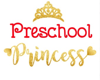 Preschool SVG file Back to school svg Kindergarten Svg school DXF first day of preschool svg Preschool Vinyl Preschool Shirt Svg Princess