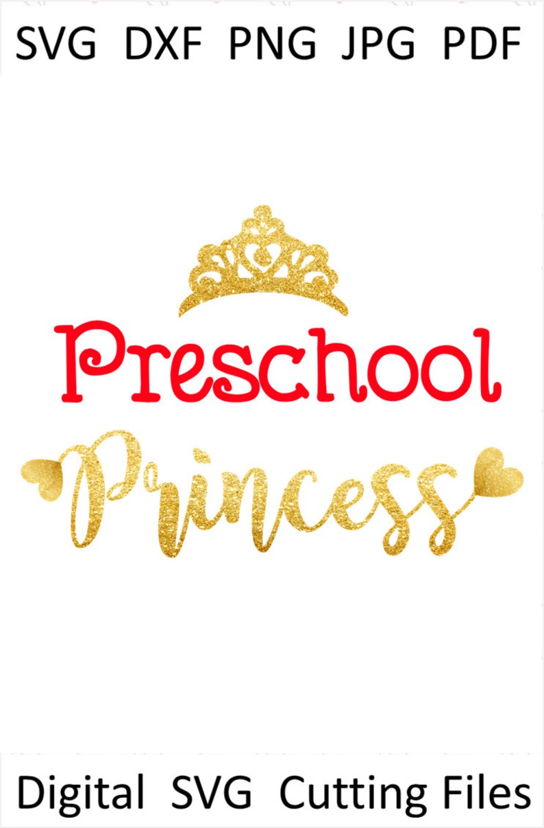 Preschool SVG file Last day of Preschool Svg Kindergarten Svg First Day of Preschool Girl Svg Vinyl Preschool Shirt Svg Preschool Princess image 3