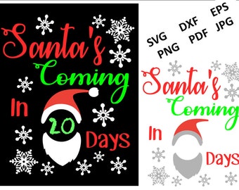Christmas Countdown SVG: Santa, Chalkboard Sign, Cricut Silhouette (Digital File)