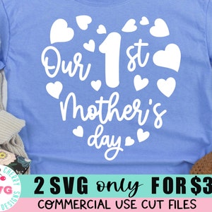 Onze eerste Moederdag SVG, baby eerste Moederdag gesneden bestanden, nieuwe moeder svg, Mama en Baby bijpassende shirts Hart Svg Cricut Vinyl snijden bestand