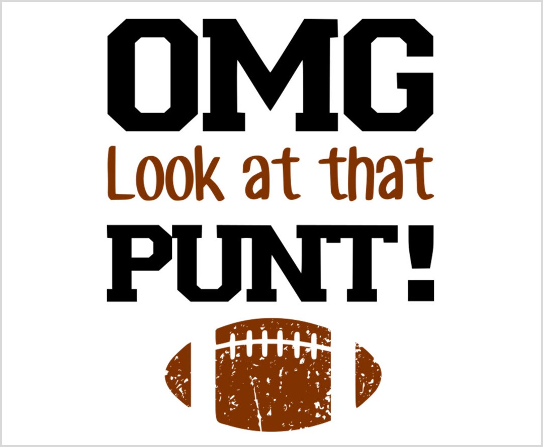 Funny Football Quotes Svg Football SVG for Cricut Silhouette Football