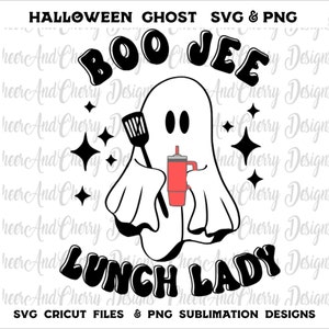 boo jee Lunch lady svg, School Halloween svg Spooky svg shirt Scary Halloween lunch lady Png Boo Svg Cricut files Sublimation designs Vinyl