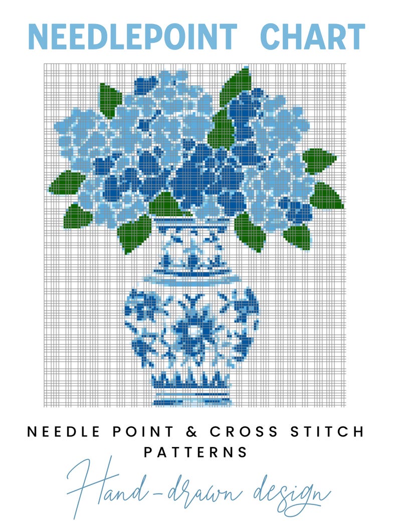 May include: A needlepoint chart featuring a blue and white floral design. The image shows a vase filled with blue hydrangeas. The text at the top reads "Needlepoint Chart", and the bottom text says "Needle Point & Cross Stitch Patterns" and "Hand-drawn design".