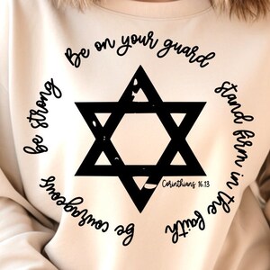 Esteja atento, mantenha-se firme na fé, seja corajoso, forte SVG PNG - Support Israel Png Grunge David Star Svg Jewish svg Bible Christian