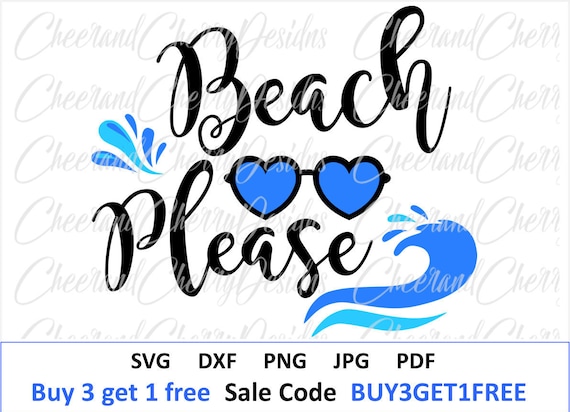 Download Beach Please svg Beach SVG Beach DXF Summer svg Vacation ...