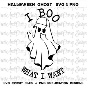 Ghost Middle Finger SVG PNG - Halloween svg I boo what I want Cute ghost svg Funny Ghost Png Retro Halloween Spooky Vibes Sublimation shirt