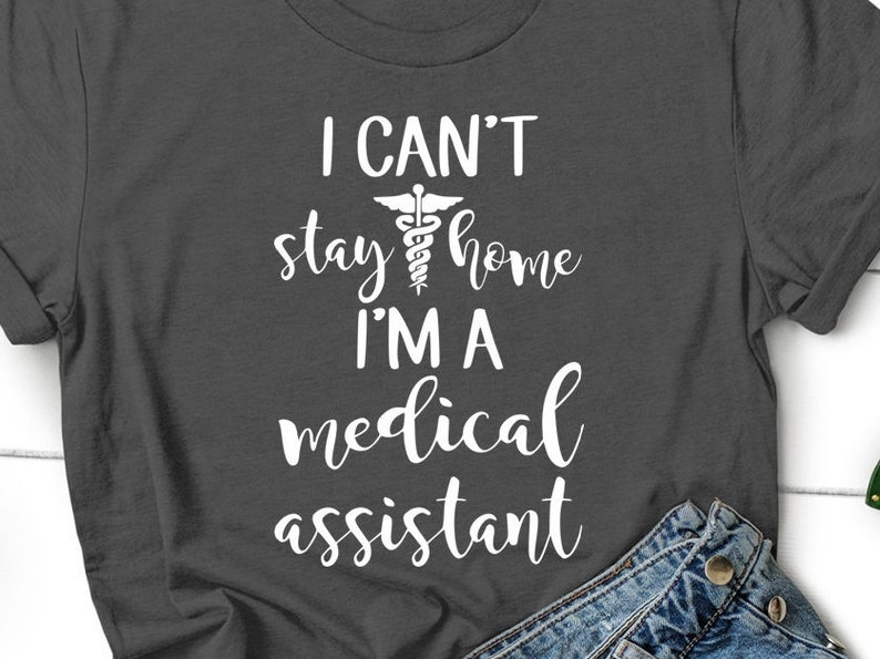 Download I can't stay home I'm a medical assistant svg | Etsy