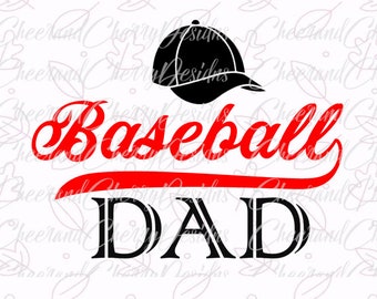 Baseball dad SVG Baseball svg files for Silhouette svg files for Cricut DXF PNG Files svg Designs Cameo Shirt Svg File htv Tshirt Design