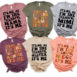 C’est moi Salut, je suis le reconnaissant C’est moi Bundle Svg Je suis la Mama Nana Sister Tante Nièce svg Thanksgiving chemises familiales Trendy coloré ondulé svg