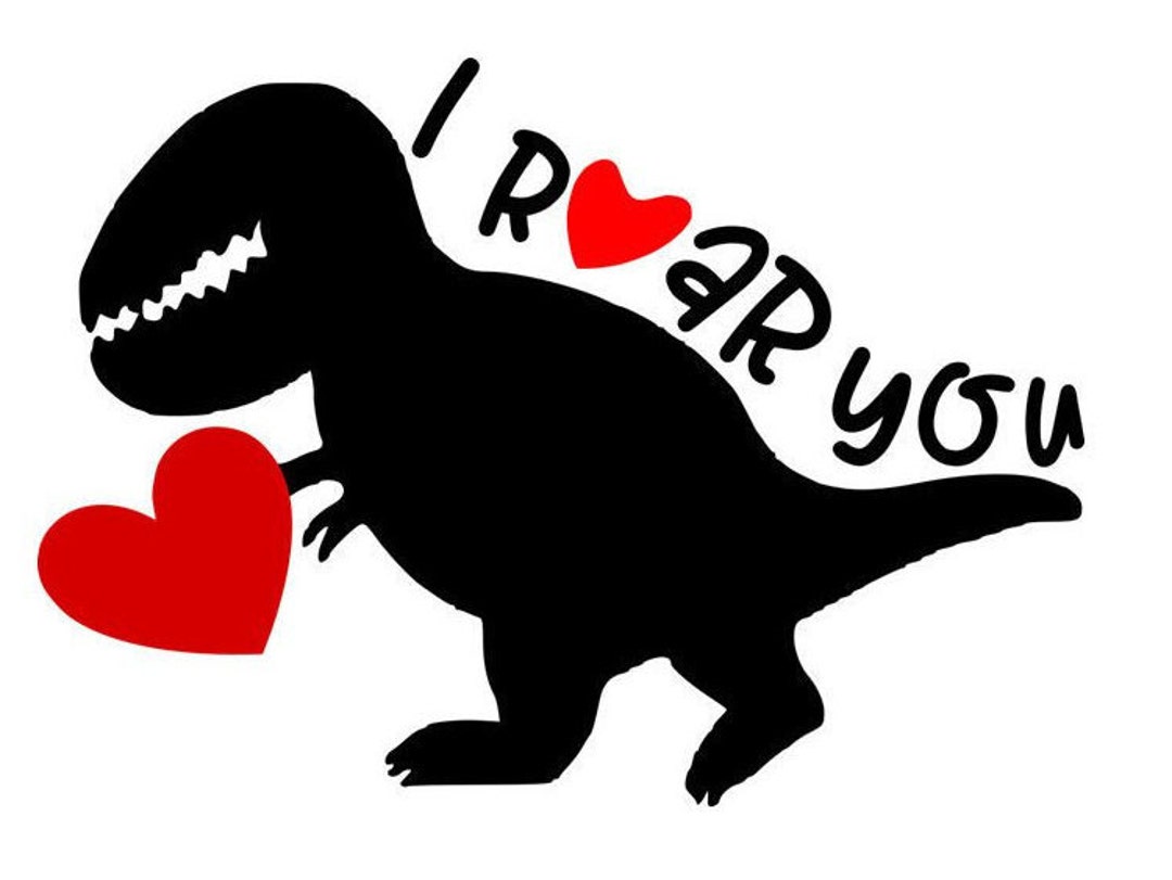 I Rawr You SVG, Valentines SVG for Boys Dinosaur Svg Heart Valentines ...