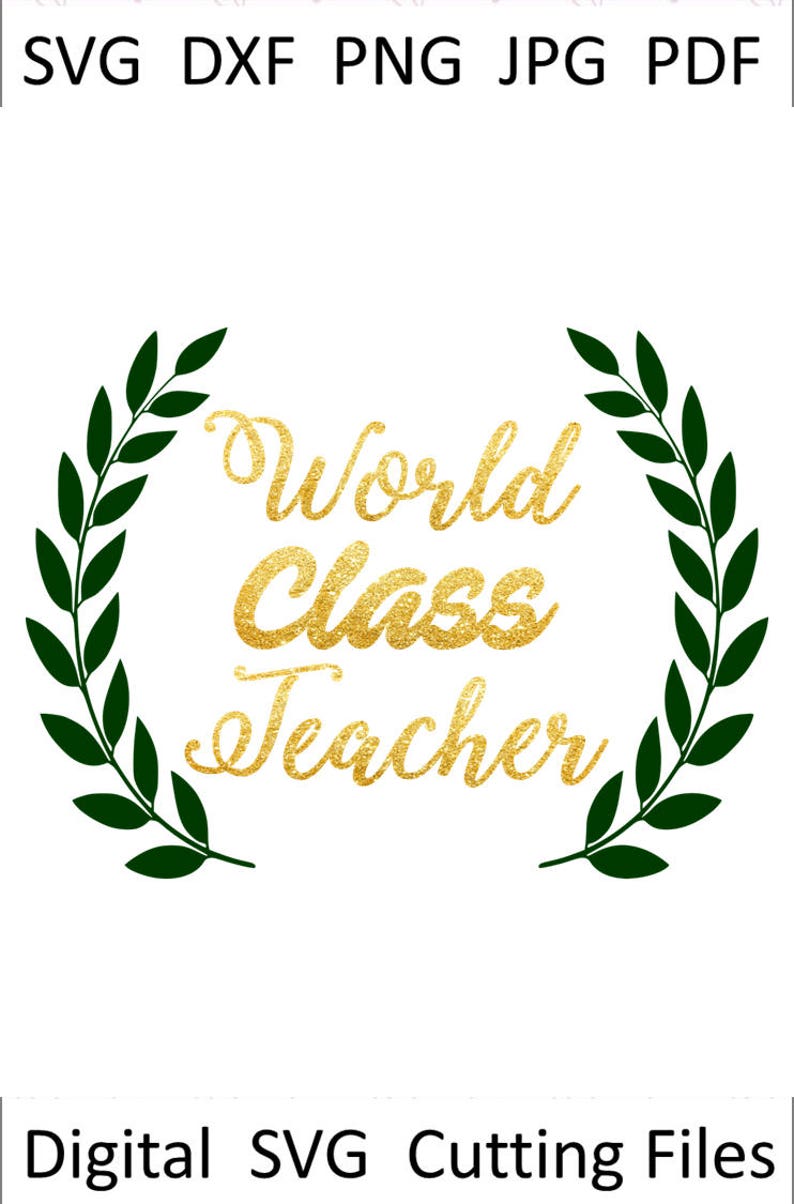 Download Teacher cut file World class teacher svg dxf Teacher | Etsy