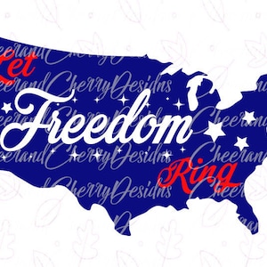 Laat vrijheid ring Png Svg Dxf, Amerika SVG, 4 juli SVG, Amerikaanse kaart SVG, patriottische SVG 4 juli gesneden bestanden voor Cricut Silhouette Cameo