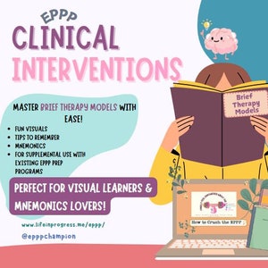 May include: A colorful illustration of a person reading a book titled "Brief Therapy Models". The image also includes a laptop with a screen that says "How to Crush the EPPP" and a book titled "EPPP". The text on the image says "EPPP Clinical Interventions Master Brief Therapy Models with Ease! Fun visuals, tips to remember mnemonics, for supplemental use with existing EPPP prep programs. Perfect for visual learners & mnemonics lovers! www.lifeinprogress.me/eppp/ @epppchampion"