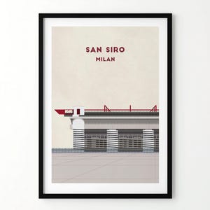 May include: A framed print featuring a minimalist illustration of the San Siro stadium in Milan. The artwork showcases the stadium's architecture with red accents against a neutral background. Text at the top reads "SAN SIRO MILAN."