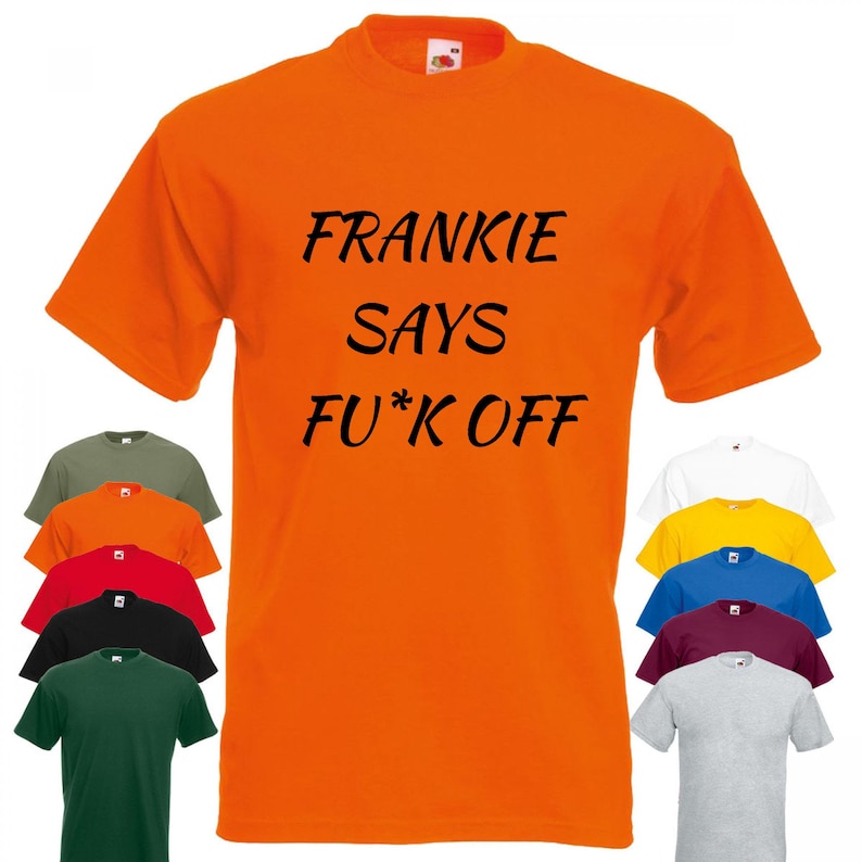 Funny Novelty T-Shirt Mens tee TShirt Solid Black Frankie Says F*ck Off T52