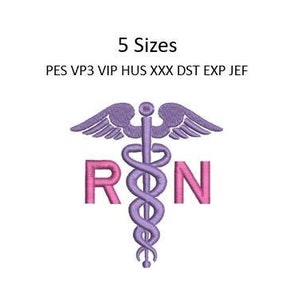 Caduceus Embroidery Design RN Nurse Doctor Scrub Machine Embroidery Pattern 5 Sizes 4x4 Hoop MULTIPLE FORMATS Download