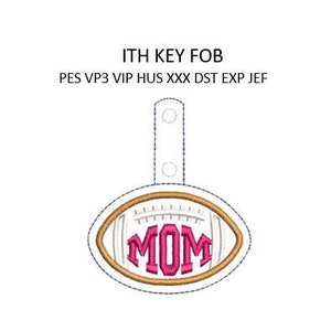 Football Embroidery In The Hoop ITH Snap Tab Mom Embroidery Design Key Fob Keychain Machine Embroidery Pattern 4x4 Hoop Download