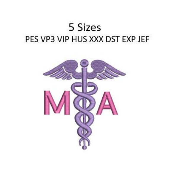 Caduceus Embroidery Design MA Medical Assistant Machine Embroidery Pattern 5 Sizes 4x4 Hoop MULTIPLE FORMATS Download