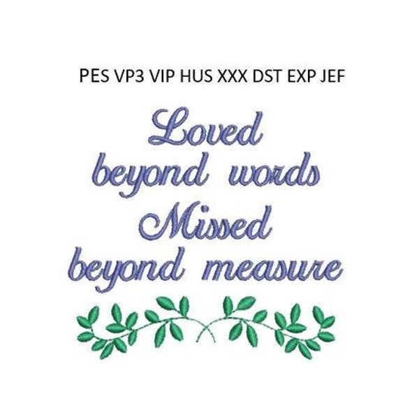 Memory Loved Beyond Words Memorial Machine Embroidery Pillow Embroidery Pattern 4x4 Hoop MULTIPLE FORMATS Download