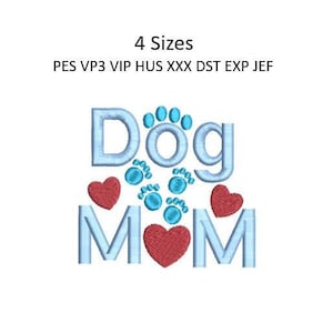 Dog Mom Embroidery Design Dog Towel Machine Embroidery Pattern 4x4 Hoop MULTIPLE FORMATS Download